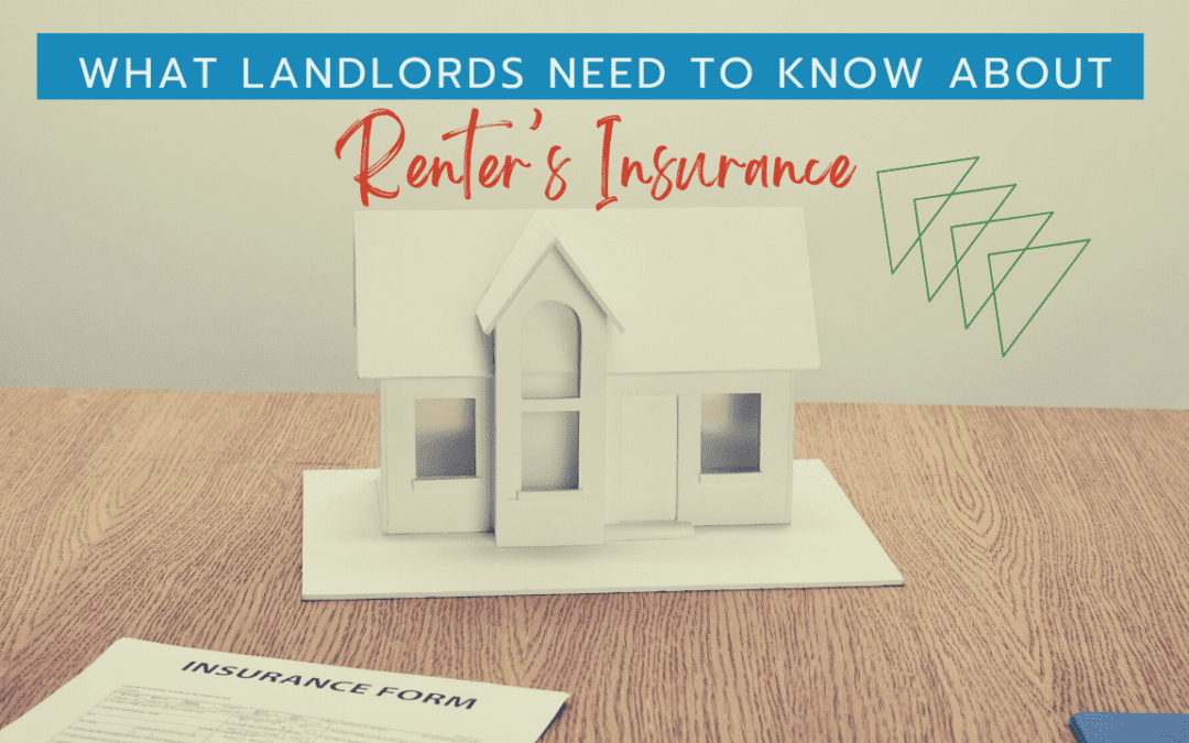 What Landlords Need to Know about Renter’s Insurance in Charleston